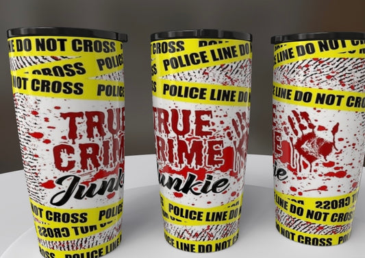 True Crime Junkie Tumbler